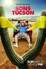 Sons of Tucson  (1ª Temporada) (Sons of Tucson)