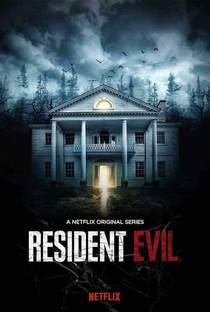 Resident Evil: A Série (1ª Temporada) - Poster / Capa / Cartaz - Oficial 1