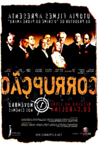 Poster 1 de Filme Corrupção (2007)