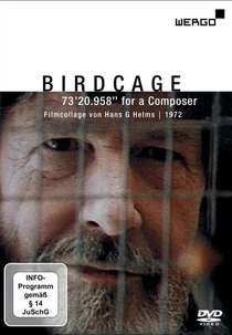 Birdcage – 73'20.958" for a Composer (Birdcage – 73'20.958" for a Composer)