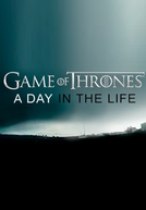 Game of Thrones: A Day in the Life (Game of Thrones: A Day in the Life)