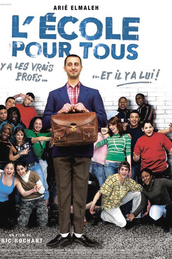 Poster de Filme Escola Para Todos (2006)