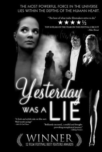 Yesterday Was A Lie - Poster / Capa / Cartaz - Oficial 1