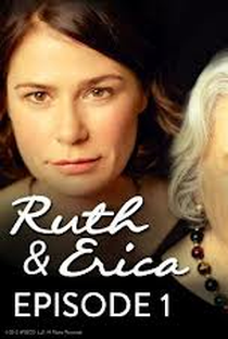 Ruth & Erica (1ª Temporada) - Poster / Capa / Cartaz - Oficial 1