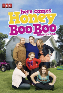 Here Comes Honey Boo Boo (1ª Temporada) - Poster / Capa / Cartaz - Oficial 5