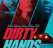 Dirty Hands