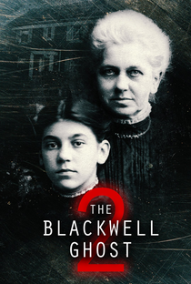 The Blackwell Ghost 2 - Poster / Capa / Cartaz - Oficial 1