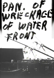 Panorama of Wreckage of Water Front (Panorama of Wreckage of Water Front)