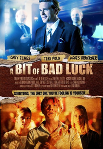 Um Pouco de Má Sorte (A Bit of Bad Luck)