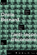 Tio Bernard - Uma antilição de economia (Oncle Bernard - L'anti-leçon d'économie)