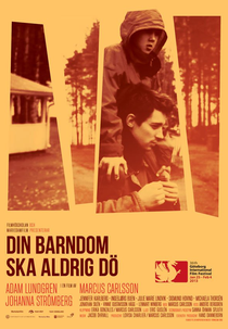 Your Childhood Shall Never Die  (Din barndom ska aldrig dö)