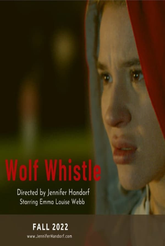 Poster 1 de Curta Wolf Whistle (2022)