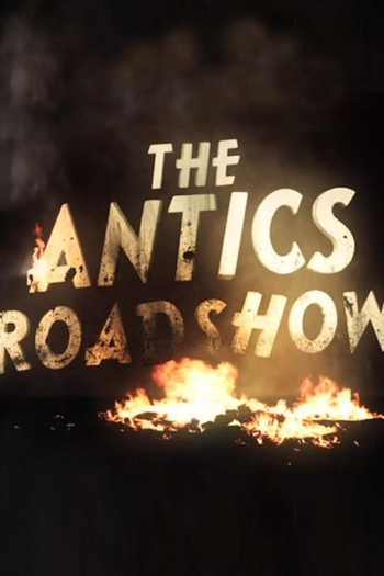  de Filme The Antics Roadshow (2011)