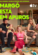 Margô Está em Apuros (1ª Temporada)
