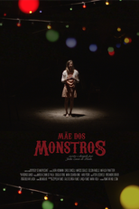 Mãe dos Monstros (A Mother of Monsters)