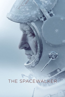 Spacewalker - Rumo ao Desconhecido - Poster / Capa / Cartaz - Oficial 6