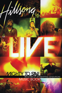 Hillsong Live - Mighty to Save  - Poster / Capa / Cartaz - Oficial 1