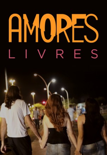 Amores Livres (Amores Livres)