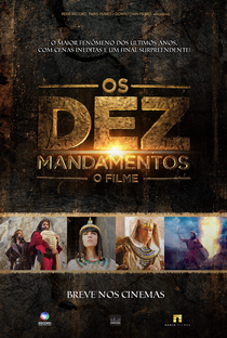 Os Dez Mandamentos: O Filme - Poster / Capa / Cartaz - Oficial 1