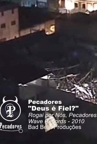 Poster 2 de Curta Pecadores: Deus é Fiel? (2011)
