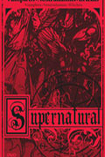Supernatural - Vampiros/ Nostradamus/ Bruxas - Poster / Capa / Cartaz - Oficial 1