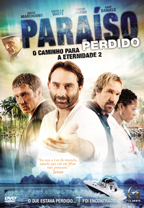 Paraíso Perdido: O Caminho para a Eternidade 2 (The Encounter: Paradise Lost)