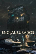 Enclausurados (Взаперти / Claustro)