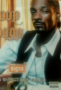 Snoop Dogg Feat. Charlie Wilson & Justin Timberlake: Signs - Poster / Capa / Cartaz - Oficial 1