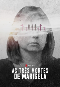 As Três Mortes de Marisela (Las tres muertes de Marisela Escobedo)