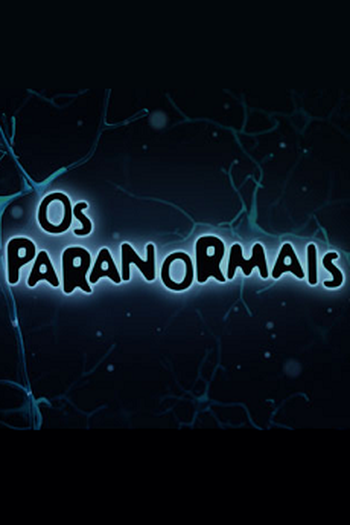 Poster de Série Os Paranormais (2014)