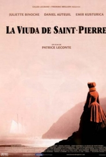 A Viúva de Saint-Pierre - Poster / Capa / Cartaz - Oficial 2