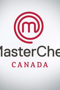 Masterchef Canadá (3ª Temporada) - Poster / Capa / Cartaz - Oficial 1