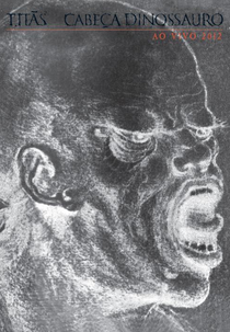 Titãs - Cabeça Dinossauro (Cabeça Dinossauro Ao Vivo 2012)