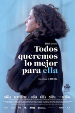 Todos queremos lo mejor para ella    (Tots volem el millor per a ella)    (Tots volem el millor per a ella )