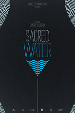 Sacred Water (L'eau sacrée)