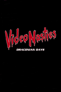 Video Nasties: Draconian Days - Poster / Capa / Cartaz - Oficial 2