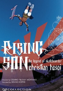 Rising Son: The Legend of Skateboarder Christian Hosoi (Rising Son: The Legend of Skateboarder Christian Hosoi)