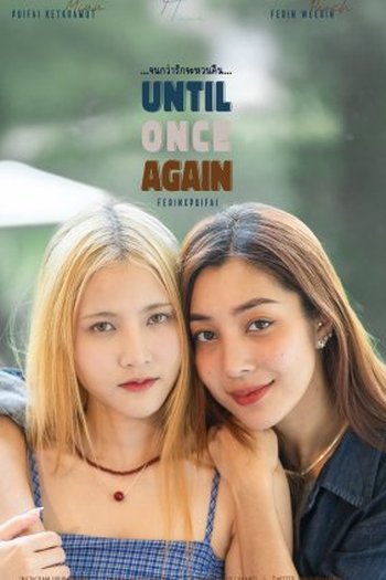 Poster de Série Until Once Again (2025)