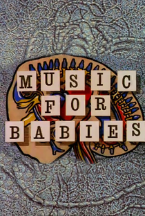 Music For Babies - Poster / Capa / Cartaz - Oficial 1