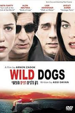 Cães Selvagens (Rak Klavim Ratzim Hofshi)