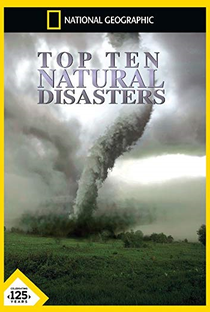 Os 10 Maiores Desastres Naturais - Poster / Capa / Cartaz - Oficial 1