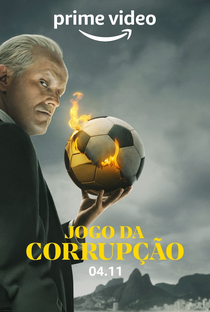 Jogo da Corrupção (1ª Temporada) - Poster / Capa / Cartaz - Oficial 1