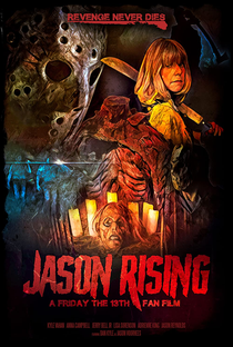 Jason Rising: A Friday the 13th Fan Film - Poster / Capa / Cartaz - Oficial 1