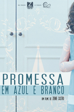 Promessa em Azul e Branco (Promessa em Azul e Branco)