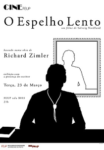 O Espelho Lento (O Espelho Lento)