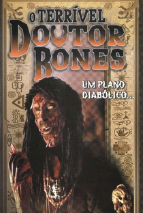 O Terrível Doutor Bones - Poster / Capa / Cartaz - Oficial 2