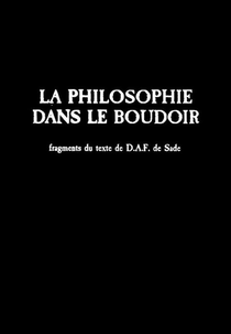 Filosofia na Alcova (La philosophie dans le boudoir)