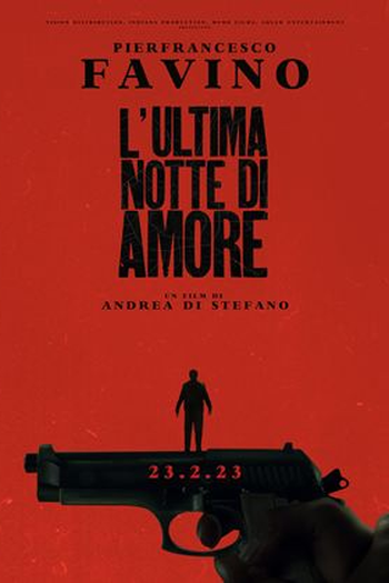 Poster de Filme L'ultima notte di Amore (2023)