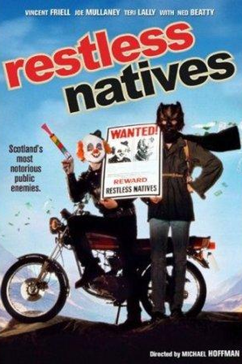  de Filme Restless Natives (1985)