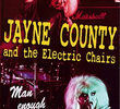 Jayne County: Man Enough to Be a Woman
